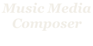 Music Media  Composer